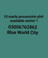 10 marla possession plot Available sector 1 Blue World City